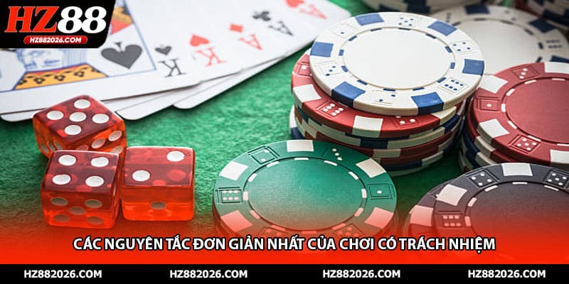 Các nguyên tắc đơn giản nhất của chơi có trách nhiệm